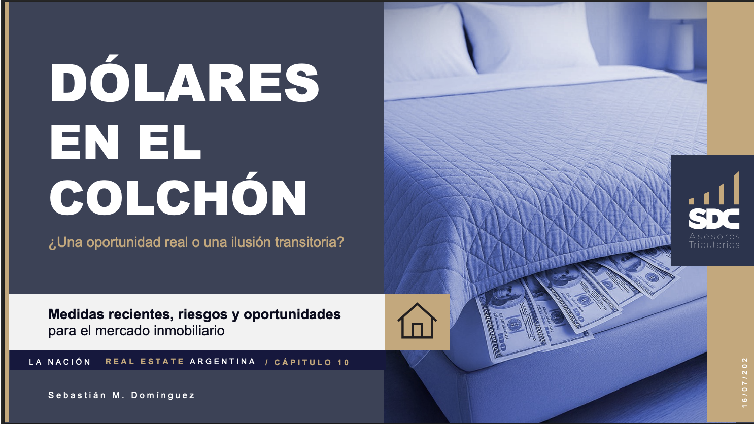 Dolares en el Colchon
